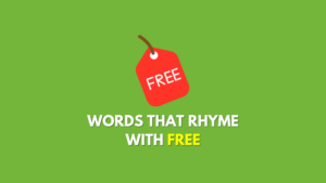 Words That Rhyme With Free